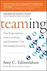 Teaming by Amy C. Edmondson