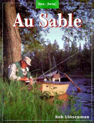River Journal: Au Sable River : Ummber 3