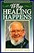 Why Healing Happens