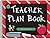 Teacher Plan Book by Darlene Spivak