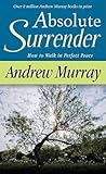 Absolute Surrender by Andrew Murray