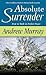 Absolute Surrender: How to Walk in Perfect Peace