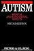 Autism: Medical and Educati...