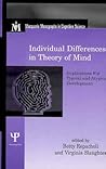 Individual Differences in Theory of Mind: Implications for Typical and Atypical Development (Macquarie Monographs in Cognitive Science)