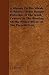 A History of the Whale Fisheries: From Basque Fisheries of the Tenth Century to the Hunting of the Finner Whale at the Present Date