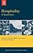 Hospitality: A Social Lens (Routledge Advances in Tourism)