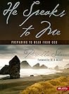 He Speaks to Me: ...