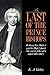 The Last of the Prince Bishops: William Van Mildert and the High Church Movement of the Early Nineteenth Century