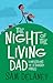 Night of the Living Dad by Sam Delaney