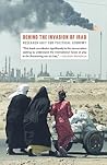 Behind the Invasion of Iraq
