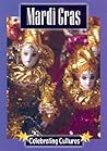 Mardi Gras (Celebrating Cultures)