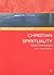 SCM Studyguide: Christian Spirituality