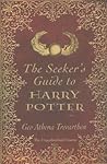 The Seeker's Guide to Harry Potter The Seeker's Guide to Harry Potter