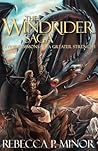 The Windrider Saga by Rebecca P. Minor