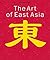 The Art of East Asia