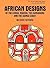 African Designs of the Congo, Nigeria, the Cameroons and the Guinea Coast (International Design Library)