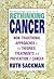 Rethinking Cancer by Ruth Sackman