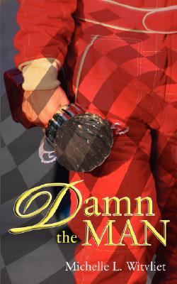 Damn The Man (Damn, #1)