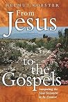From Jesus to the Gospels: Interpreting the New Testament in Its Context From Jesus to the Gospels: Interpreting the New Testament in Its Context