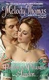 Passion and Pleasure in London (Charmed and Dangerous, #3)