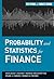 Probability and Statistics for Finance