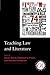 Teaching Law and Literature (Options for Teaching)