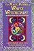 Magic Power of White Witchc...