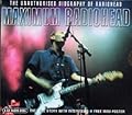 Maximum Radiohead: The Unauthorised Biography of Radiohead