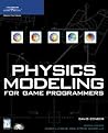 Physics Modeling for Game Programmers