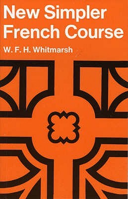 A New Simpler French Course (Paperback)