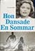 Hon dansade en sommar