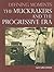 The Muckrakers and the Prog...