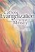 Catholic Evangelization: The Heart of Ministry