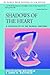 SHADOWS OF THE HEART: A Spi...
