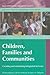 Children, families and communities by Pat Broadhead