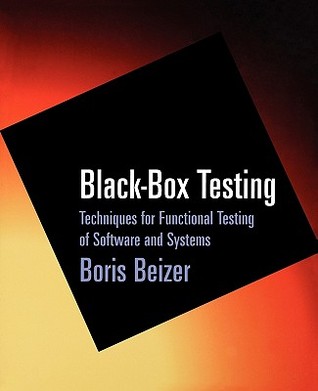 Black-Box Testing: Techniques for Functional Testing of Software and Systems (Paperback)