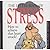 The Little Book of Stress