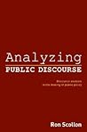 Analyzing Public Discourse Analyzing Public Discourse