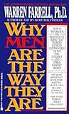Why Men Are the Way They Are by Warren Farrell