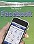 The Story of Facebook (The Business of High Tech)