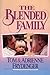 Blended Family, The by Tom Frydenger