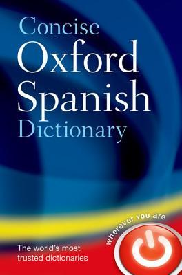 Concise Oxford Spanish Dictionary (Hardcover)