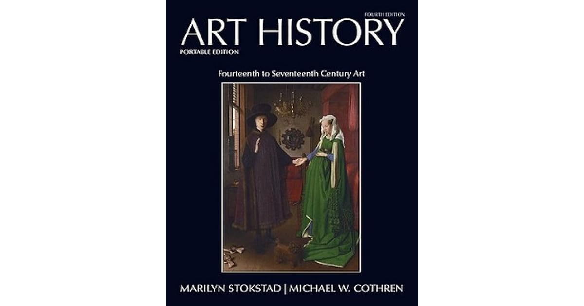 Art History, Book 4, Portable Edition Fourteenth to Seventeenth