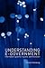 Understanding E-Government: Information Systems in Public Administration