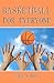Basketball For Everyone