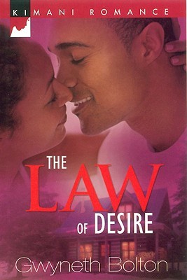 The Law of Desire (Kimani Romance)
