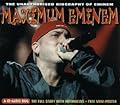 Maximum Eminem: The Unauthorised Biography of Eminem