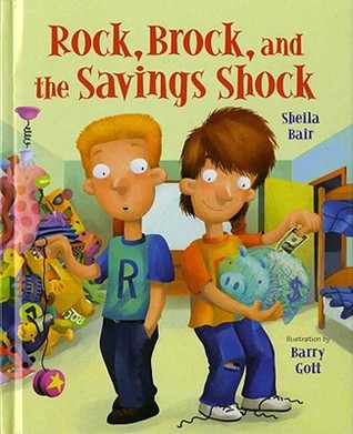 Rock, Brock, And the Savings Shock (Hardcover)