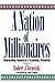 A Nation of Millionaires by Robert Genetski