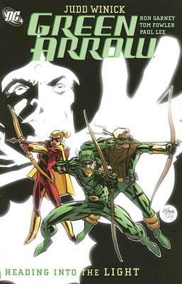 Green Arrow, Vol. 7: Heading Into the Light (Paperback)
